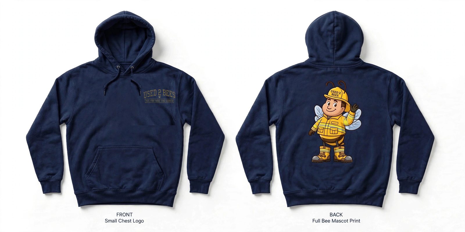 Front and back classic hoodie mockup: small USED 2 BEES chest logo on the front and full firefighter bee in yellow turnout gear on the back